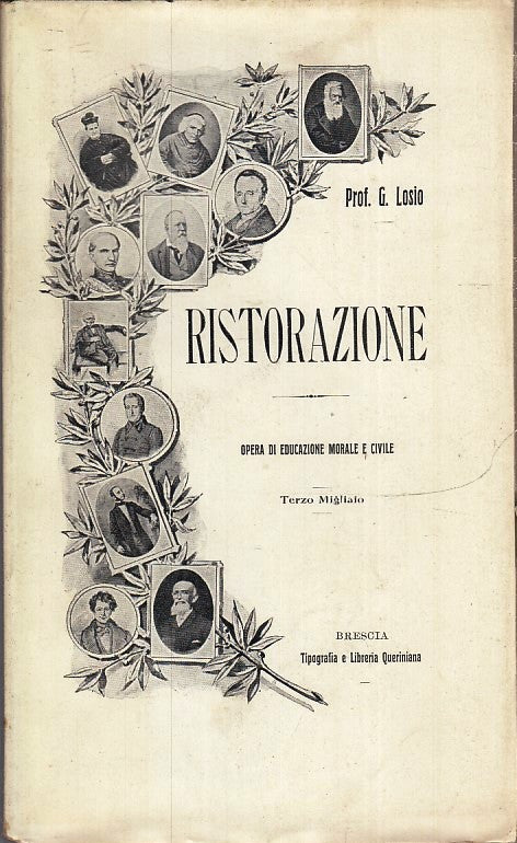 LZ- RISTORAZIONE OPERA EDUCAZIONE- PROF. G. LOSIO- QUERINIANA--- 1906- B- YFS335