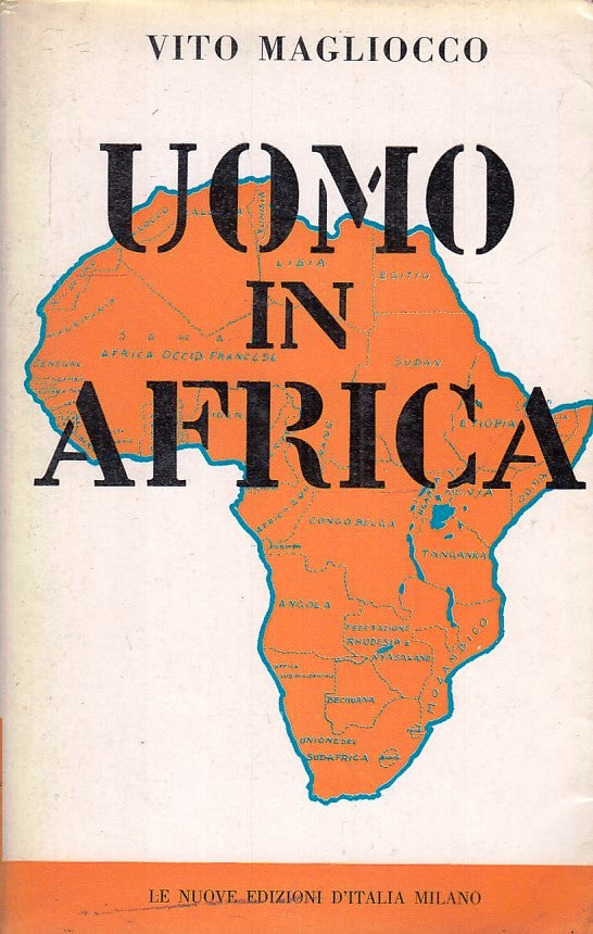 LS- UOMO IN AFRICA - VITO MAGLIOCCO - LE NUOVE EDIZIONI D'ITALIA ---- BS- YFS427
