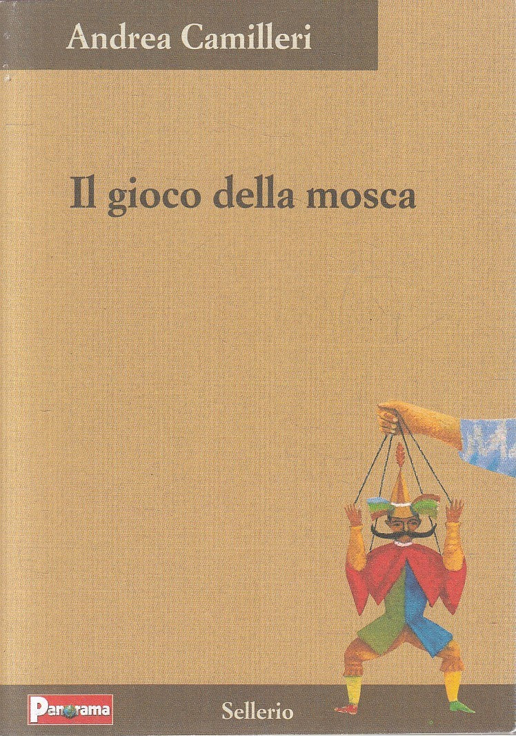 SELLERIO PANORAMA IL GIOCO DELLA MOSCA - ANDREA CAMILLERI - B - JXS273