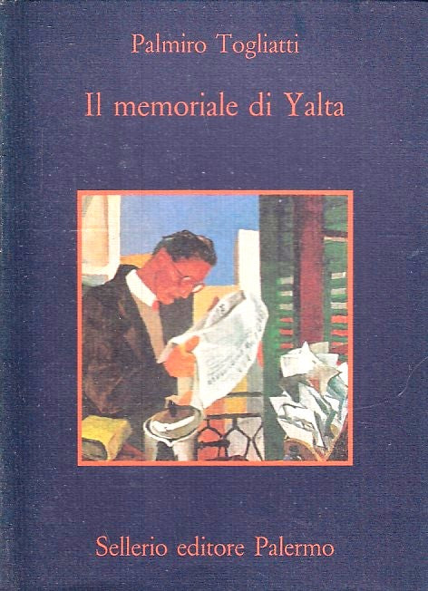 LN- IL MEMORIALE DI YALTA - PALMIRO TOGLIATTI - SELLERIO -- 1a ED.- 1988- B- XFS