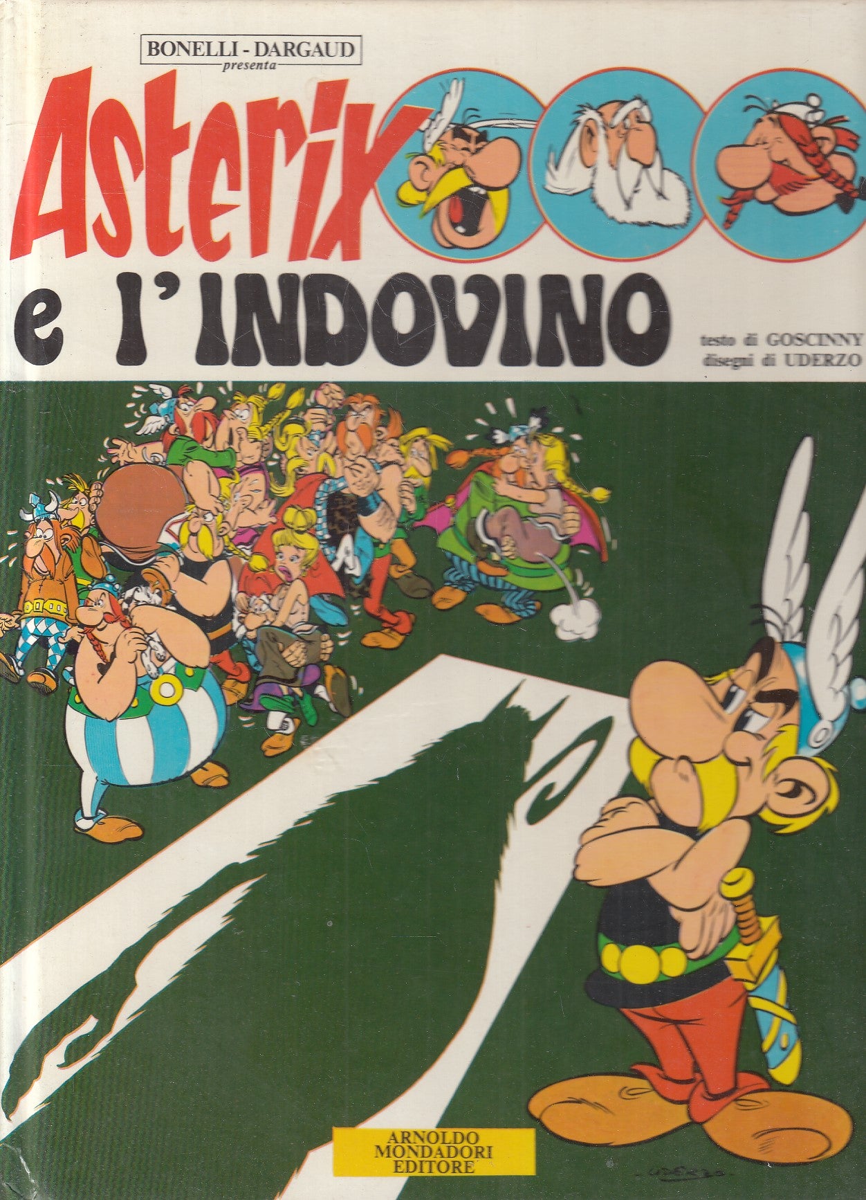 FC- ASTERIX E L'INDOVINO - GOSCINNY UDERZO - MONDADORI GLI ALBI 9 - 1985- C- C25