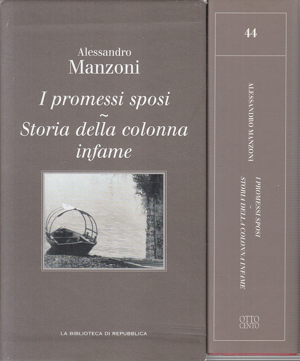 LN2- REPUBBLICA OTTOCENTO 44 MANZONI PROMESSI SPOSI COLONNA INFAME - CS - JXS288