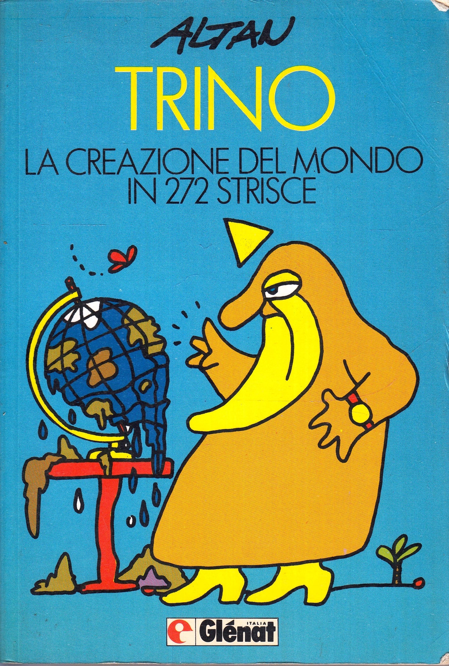 FC- TRINO CREAZIONE DEL MONDO IN 272 STRISCE - ALTAN - GLENAT - 1985- B- YFS671