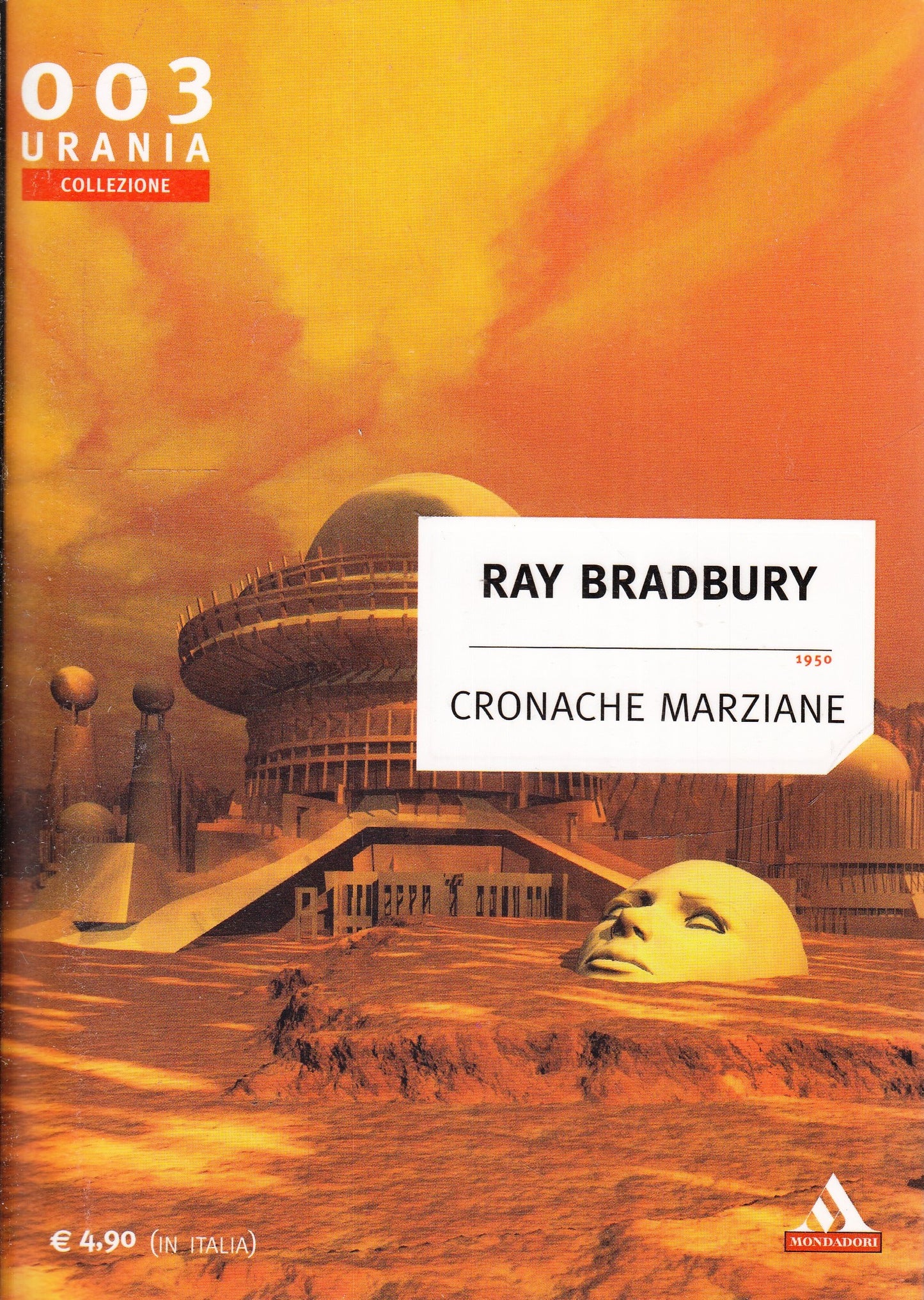 LF- URANIA COLLEZIONE 003 CRONACHE MARZIANE- RAY BRADBURY- MONDADORI- 2003-B-XFS
