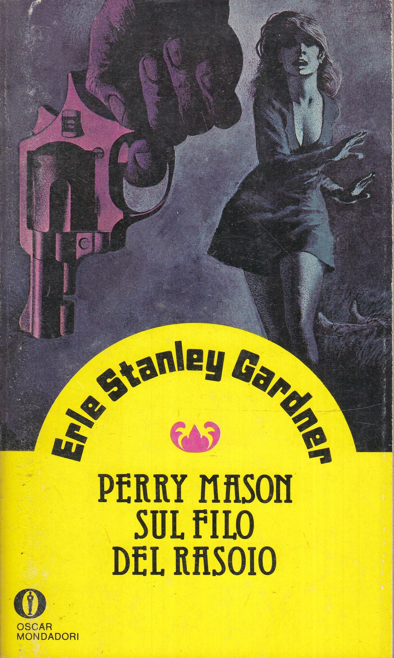 LG- PERRY MASON SUL FILO DEL RASOIO- ERLE STANLEY GARDNER- OSCAR MONDADORI-B-XFS