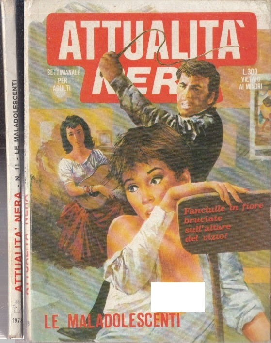 FP- ATTUALITA' NERA N.11 LE MALADOLESCENTI-- EDIFUMETTO - 1978 - B - F25