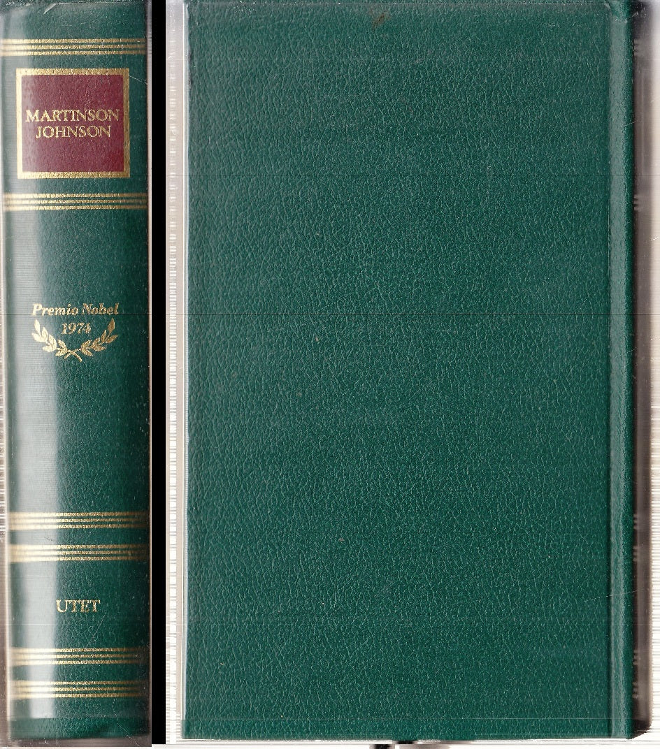 LN- PREMIO NOBEL 1974 MARTINSON JOHNSON -- UTET - PREMI NOBEL --- CS - XFS