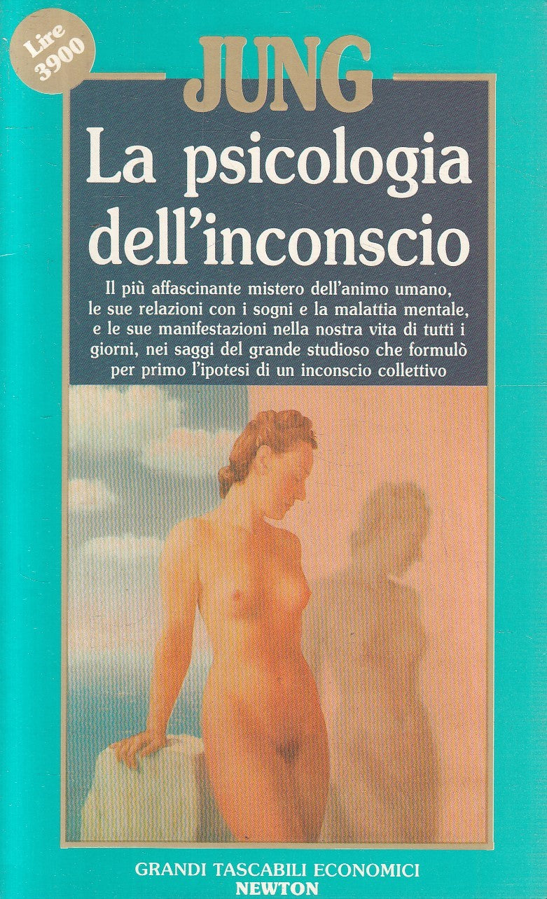 LN2- LA PSICOANALISI DELL'INCONSCIO - JUNG - GRANDI TASCABILI NEWTON - JXS299