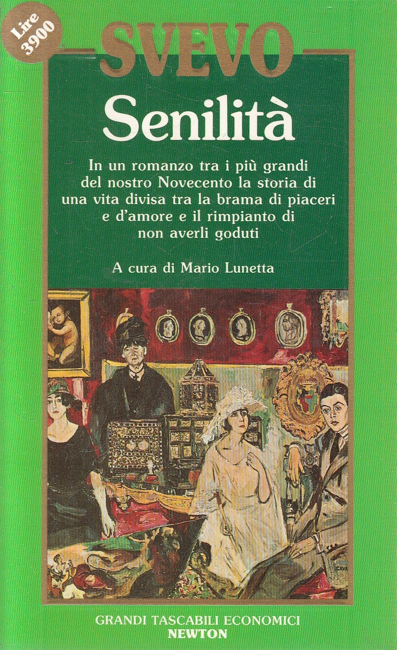 LN2- SENILITA' - SVEVO - GRANDI TASCABILI ECONOMICI NEWTON - JXS299