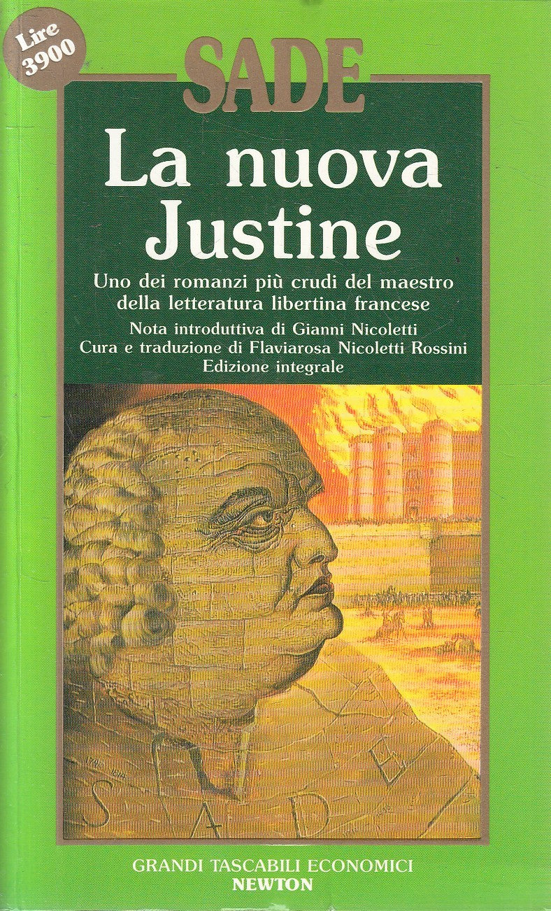 LA NUOVA JUSTINE - SADE - GRANDI TASCABILI ECONOMICI NEWTON - JXS299
