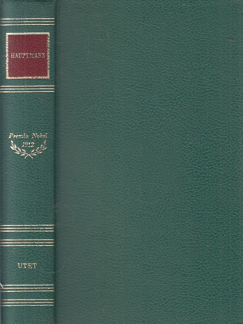 PREMIO NOBEL 1912 HAUPTMANN - SENZA ACETATO - UTET - JXS319