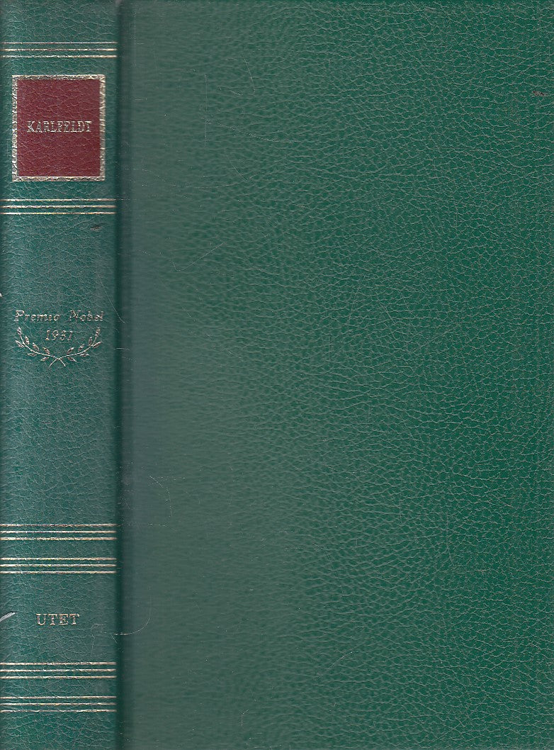 PREMIO NOBEL 1931 KARLFELDT - SENZA ACETATO - UTET - JXS319