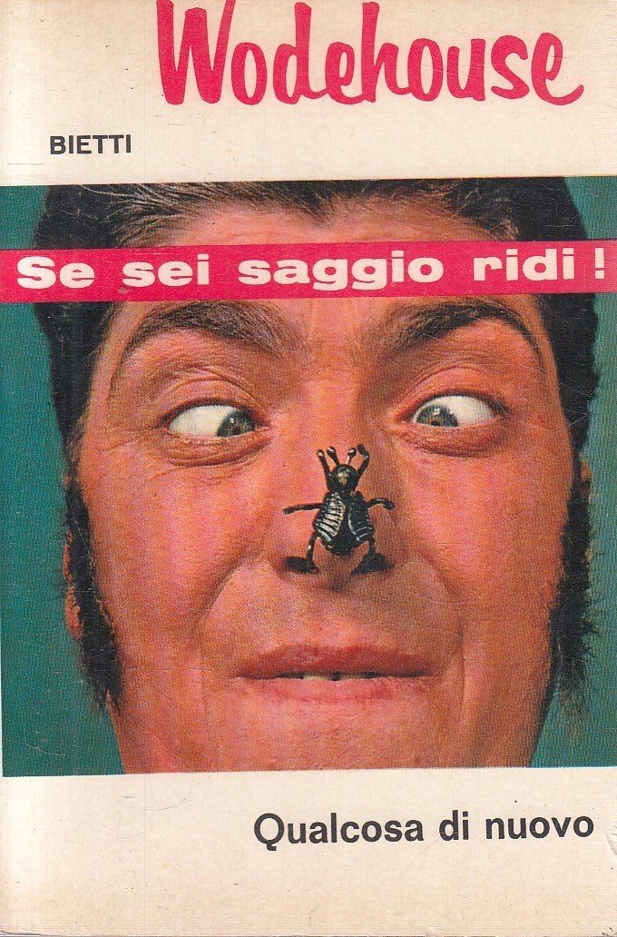LN2- QUALCOSA DI NUOVO - WODEHOUSE - BIETTI IL PICCHIO N.32 - B - JXS311