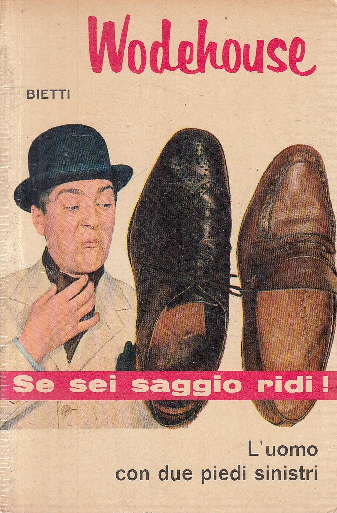L'UOMO CON DUE PIEDI SINISTRI- WODEHOUSE- BIETTI IL PICCHIO N.23- B- JXS311