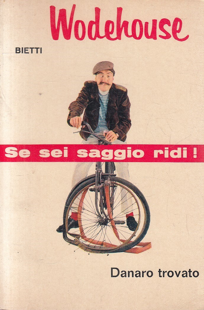 DANARO TROVATO! - WODEHOUSE - BIETTI IL PICCHIO N.7 - B - JXS311