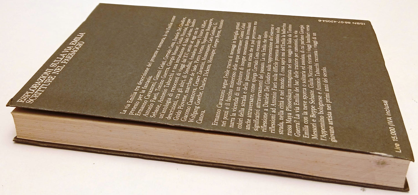 LZ- ESPLORAZIONI SULLA VIA EMILIA SCRITTURE PAESAGGIO- FELTRINELLI- 1986- B- XFS