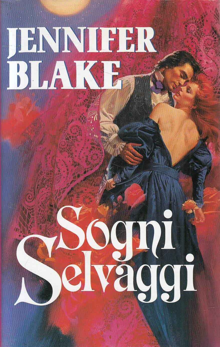 LN- SOGNI SELVAGGI - JENNIFER BLAKE - EUROCLUB -- 1a ED. - 1996 - CS - YFS670