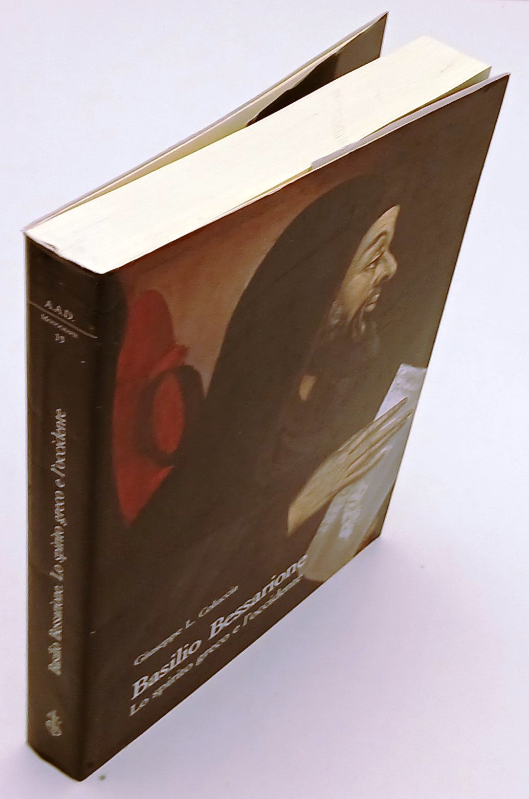 LS- BASILIO BESSARIONE SPIRITO GRECO E OCCIDENTE - COLUCCIA- OLSCHKI- BS- XFS136