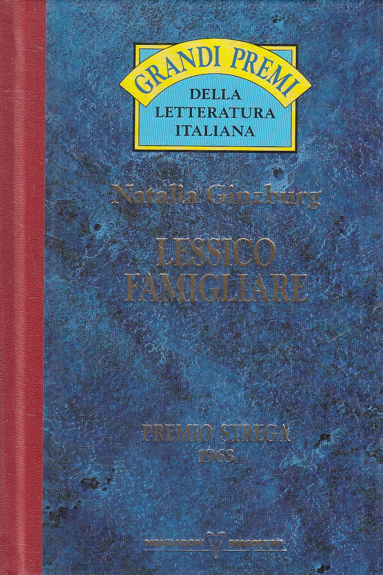 LN2- GRANDI PREMI STREGA 1963 LESSICO FAMIGLIARE - GINZBURG - DeAGOSTINI- JXS318