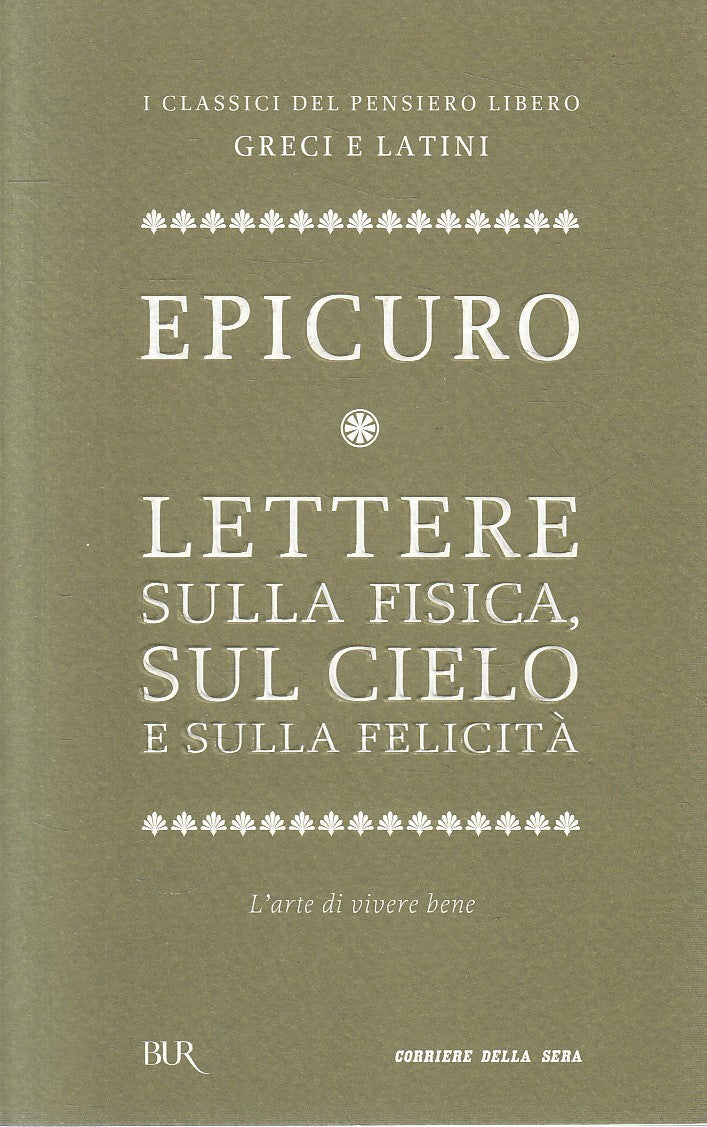 CLASSICI GRECI LATINI 4 LETTERE FISICA CIELO - EPICURO- CORRIERE- B- JXS320