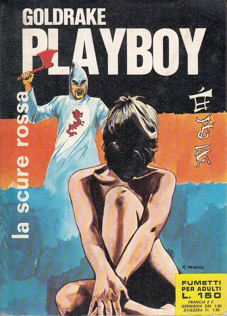 FP- GOLDRAKE PLAYBOY N.68 LA SCURE ROSSA EROTICO -- ERREGI- 1969- B- N25