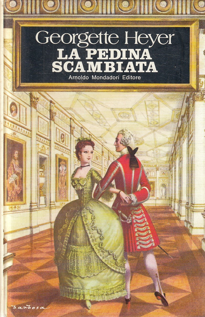 LN- LA PEDINA SCAMBIATA - HEYER - MONDADORI -- 1a ED. - 1972 - C - YFS986