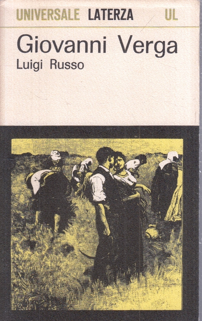 LN2- GIOVANNI VERGA - LUIGI RUSSO - LATERZA - UL 47 --- B- XFS