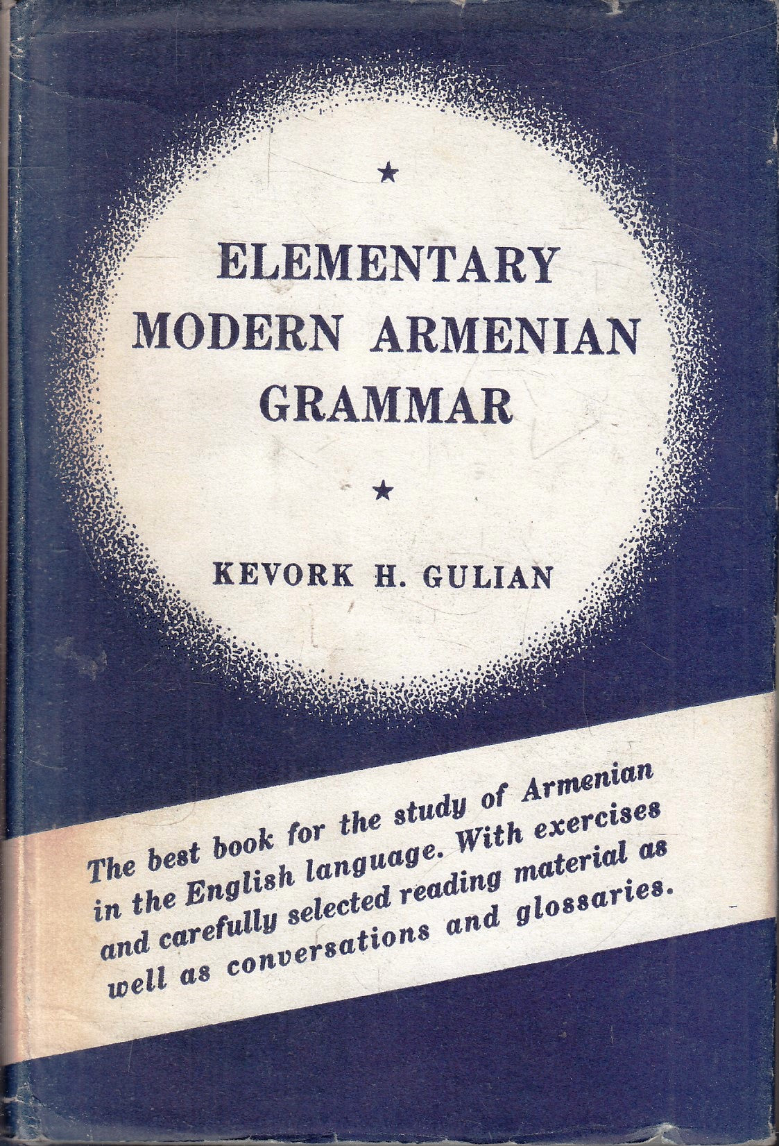 LZ- ELEMENTARY MODERN ARMENIAN GRAMMAR - KEVORK H. GULIAN - CS - ZFS78