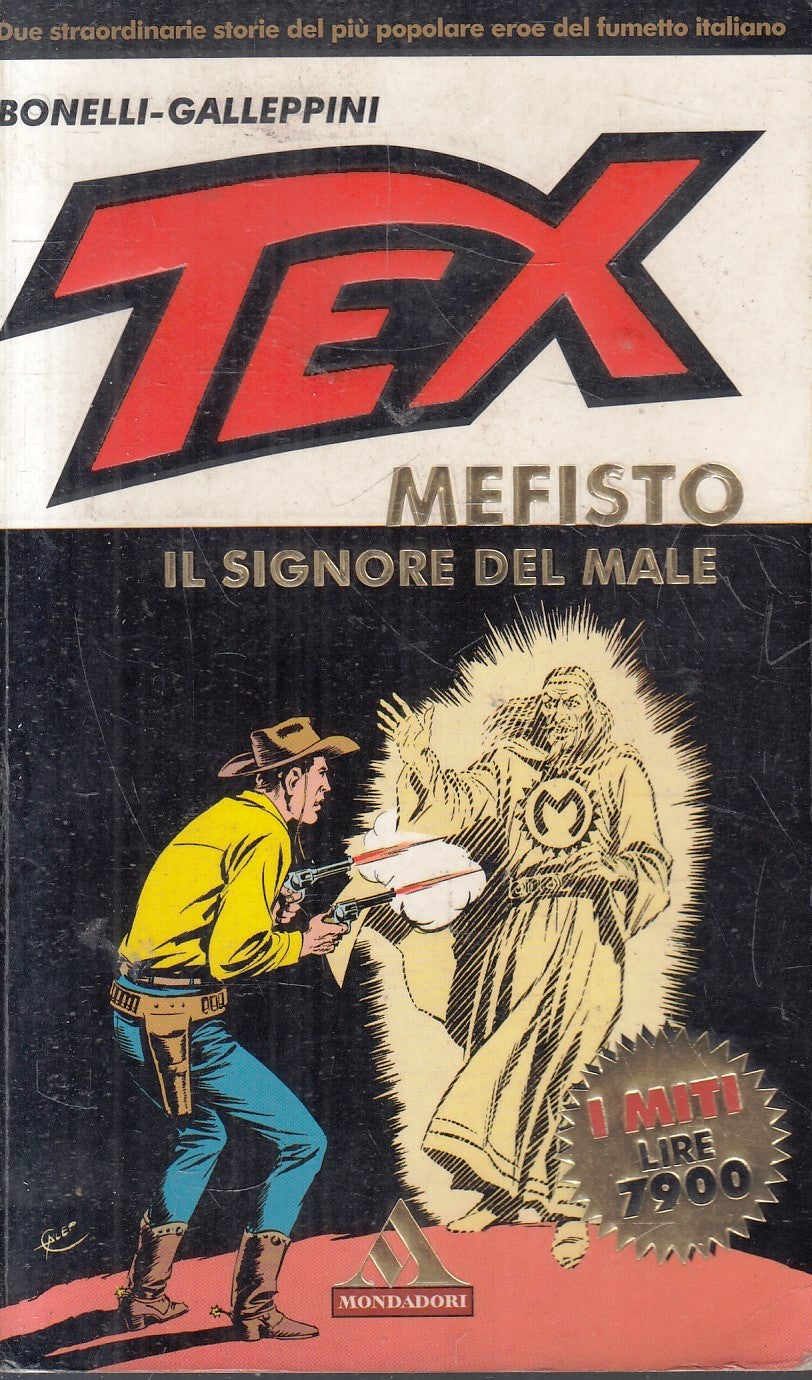 FB- TEX MEFISTO IL SIGNORE DEL MALE- BONELLI GALLEPPINI- MONDADORI I MITI- B-N25