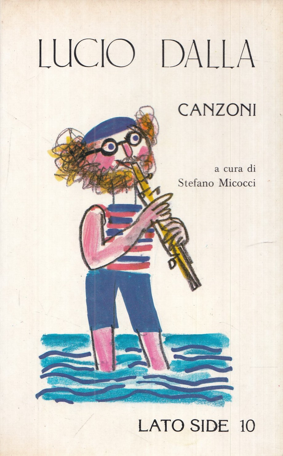 LN- CANZONI- LUCIO DALLA- LATO SIDE- - 1a ED.- 1979- B- YFS986