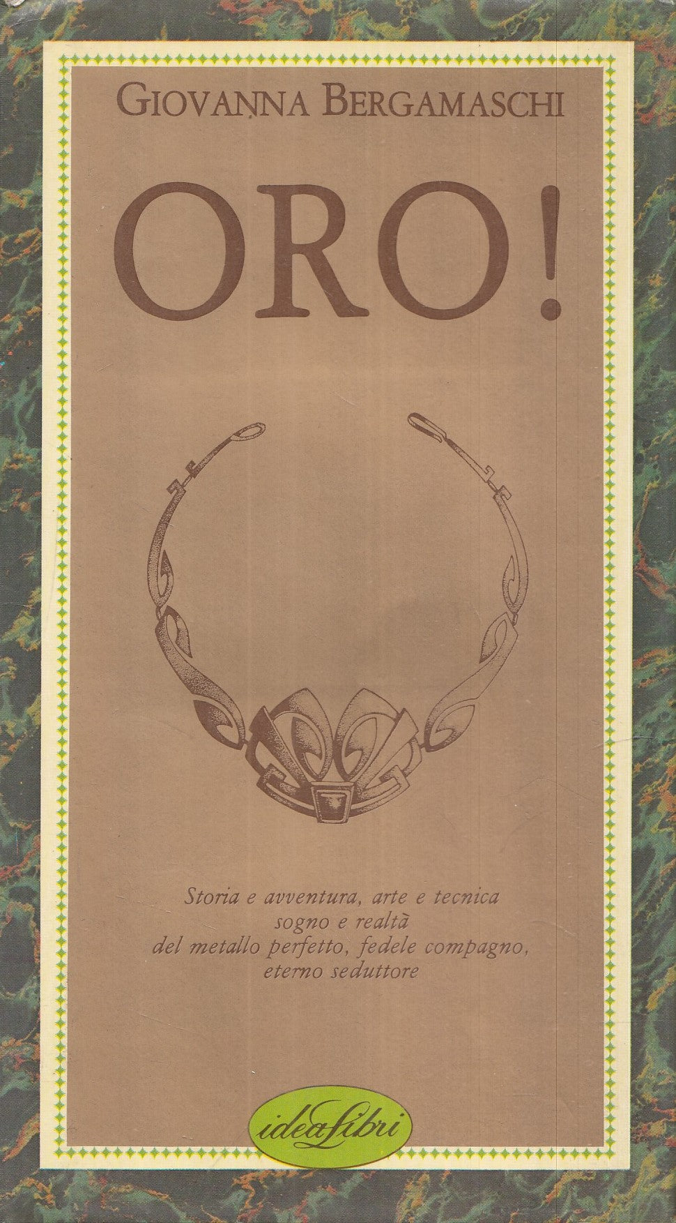 LN- ORO- GIOVANNA BERGAMASCHI- IDEALIBRI- PICCOLI PIACERI- 1A ED.-1984-CS-YFS986