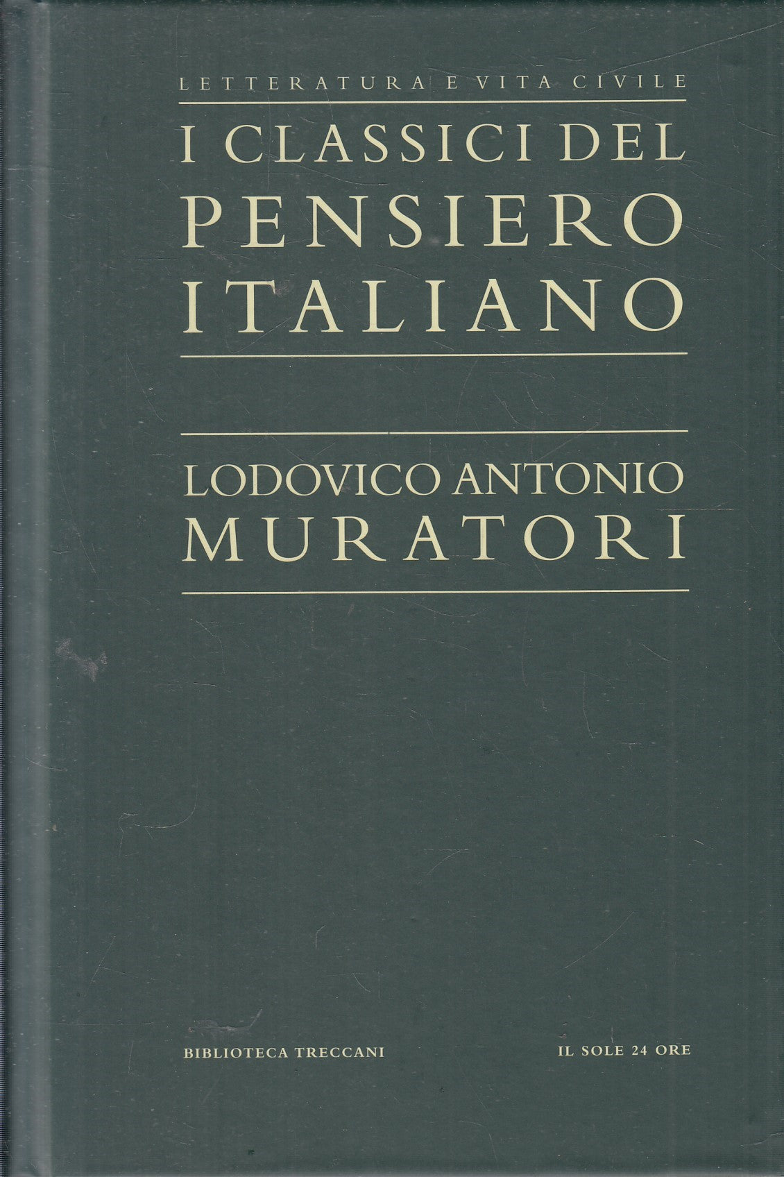 LN2- CLASSICI PENSIERO ITALIANO 24 - MURATORI - TRECCANI SOLE 24 - C - JXS321