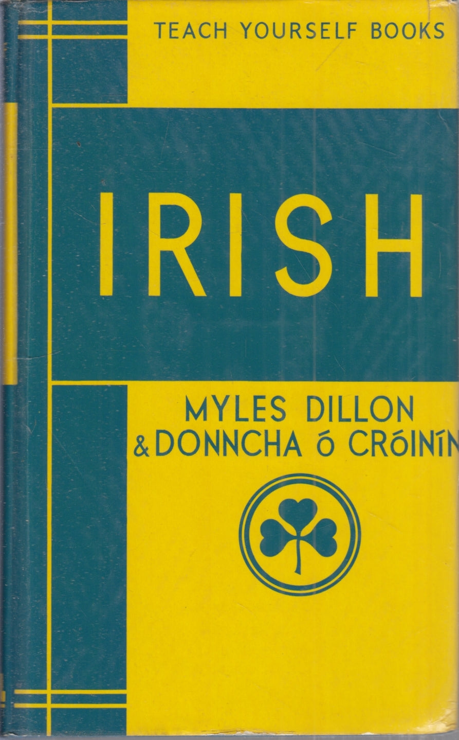 Irish Manuale- Dillon O'Croinin- English University Teach yourself books- YFS987