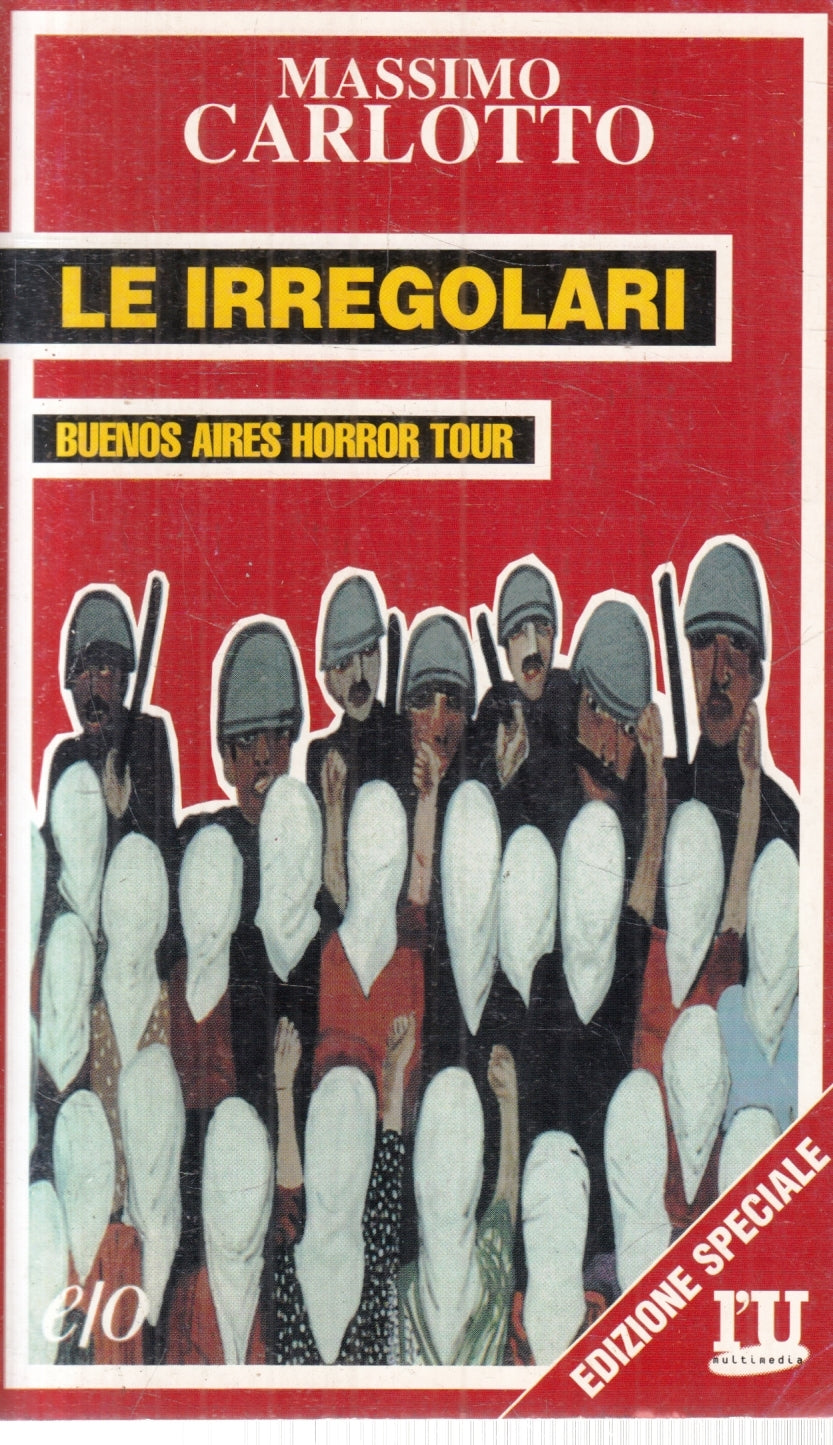 Le irregolari - Massimo Carlotto - e/o tascabili - 1a ed. - ZFS119