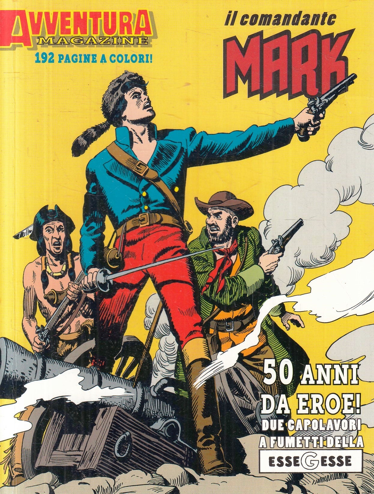 Avventura Magazine Il comandante Mark - Bonelli - 1a ed. - A26