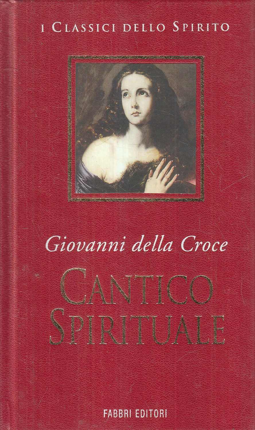 I Classici dello Spirito - Fabbri Editori Bur - Scegli il titolo 8€ - V25