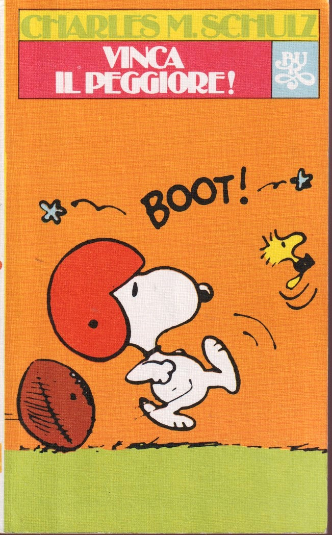 Vinca il peggiore - Charles M. Schulz - Rizzoli Bur - Snoopy Charlie Brown - H26