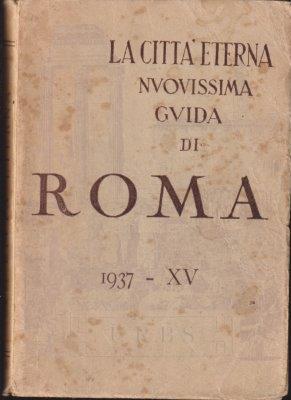 La citta' eterna Nuovissima guida di Roma - Venturini- 1937-V - cartina - ZFS112