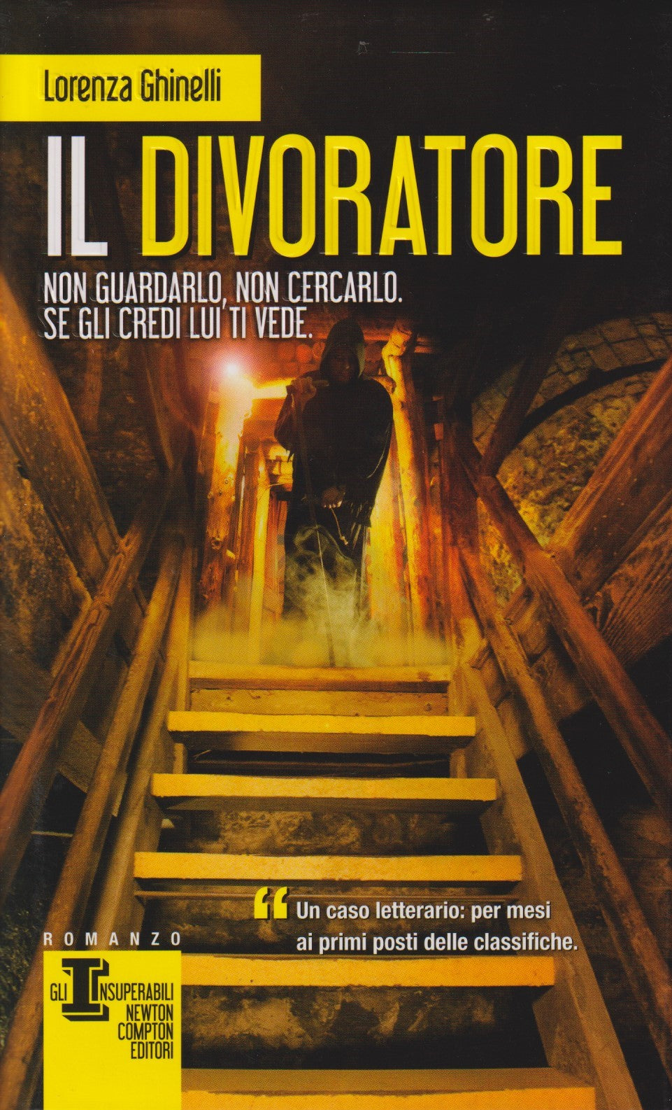 Il divoratore - Lorenza Ghinelli - Newton Insuperabili - JXS63