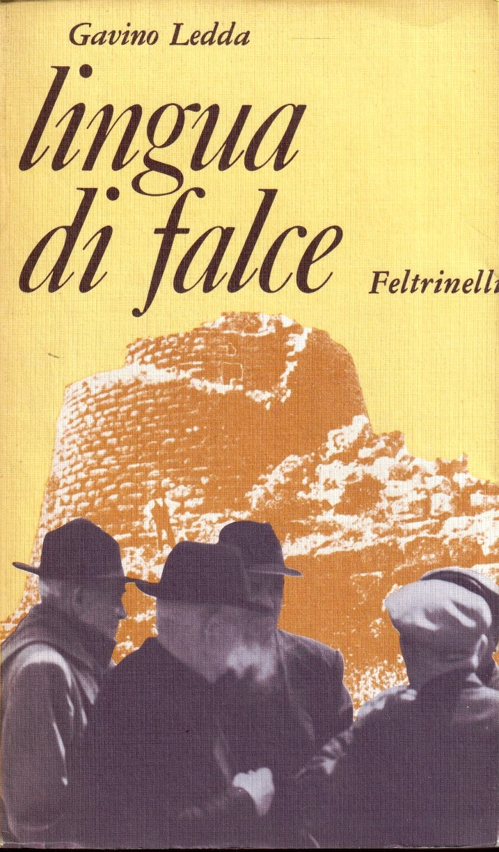 Lingua di falce - Gavino Ledda - Feltrinelli - XFS