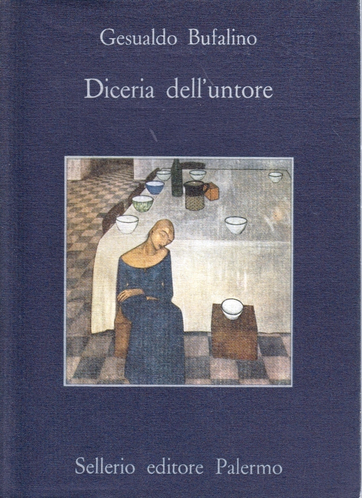 Diceria sull'untore - Gesualdo Bufalino - Sellerio La Memoria - XFS