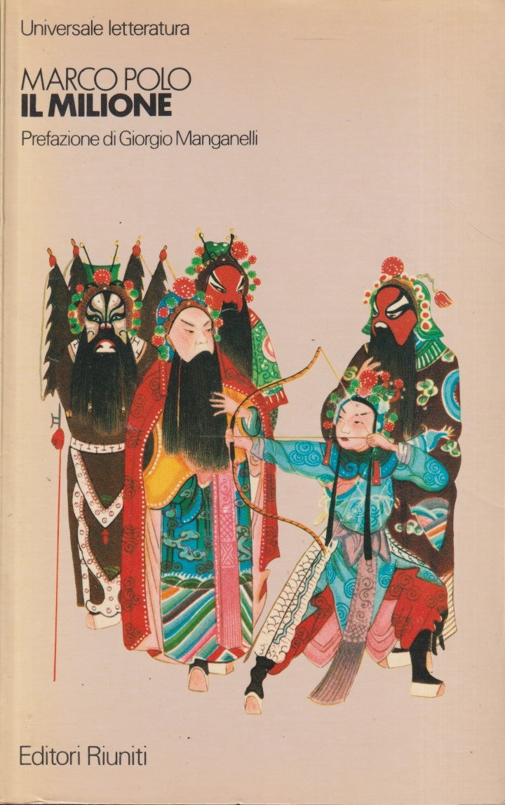 Il Milione - Marco Polo - Editori Riuniti Universale Letteratura- 1a ed.- YFS483