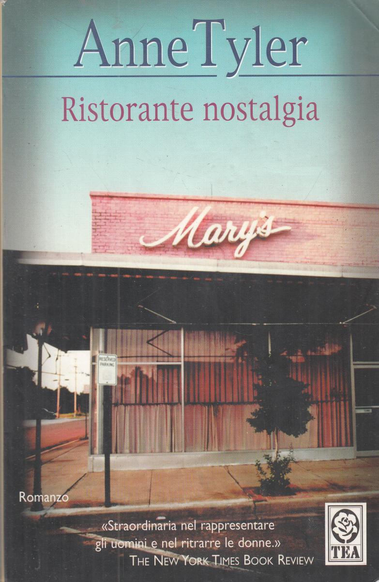 LN2- RISTORANTE NOSTALGIA - ANNE TYLER - TEADUE - B - JXS122