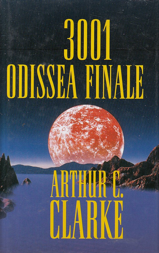 LN- 3001 ODISSEA FINALE - CLARKE - EUROCLUB -- 1a ED. - 1998 - CS - YFS161