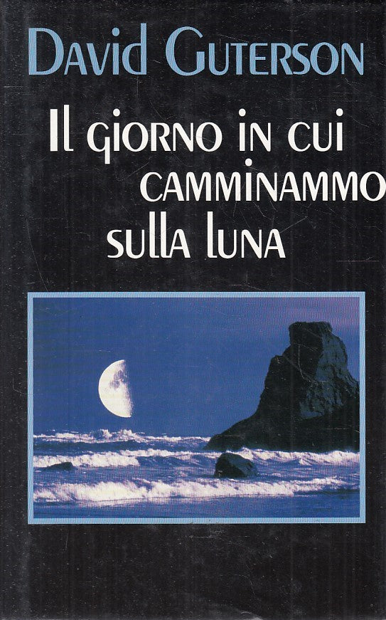 LN2- IL GIORNO IN CUI CAMMINAMMO SULLA LUNA - GUTERSON - EUROCLUB - CS - JXS194