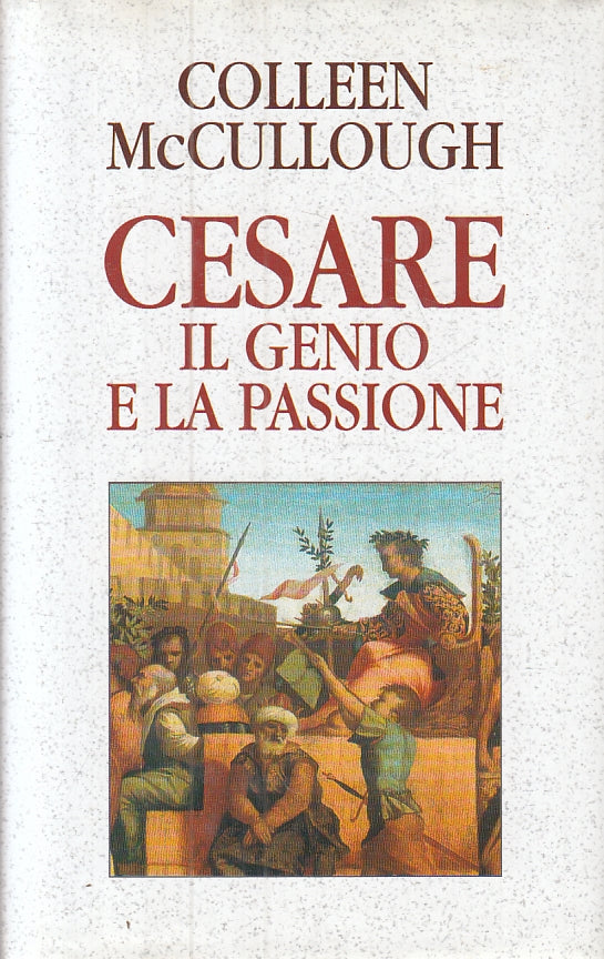 LN- CESARE IL GENIO E LA PASSIONE - McCULLOUGH - EUROCLUB --- 1999 - CS - ZFS474