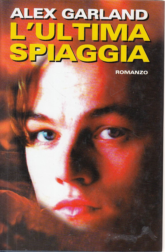 LN- L'ULTIMA SPIAGGIA - ALEX GARLAND - MONDOLIBRI --- 1997 - CS - ZFS64