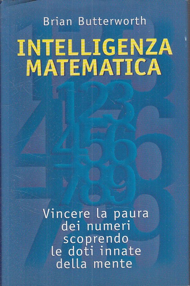 LS- INTELLIGENZA MATEMATICA - BUTTERWORTH - MONDOLIBRI --- 1999 - CS - YFS174