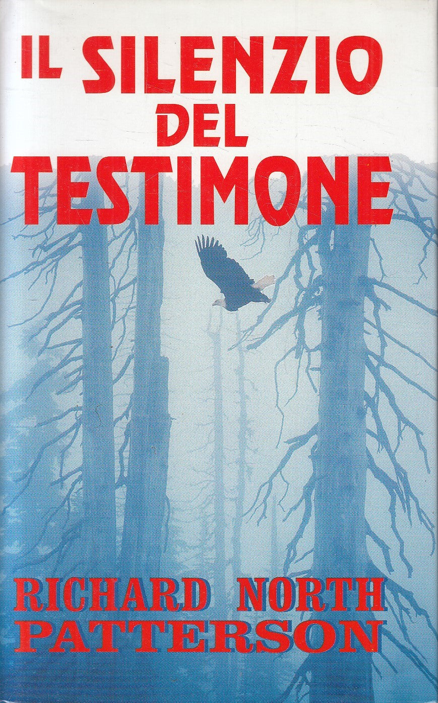 LN2- IL SILENZIO DEL TESTIMONE - PATTERSON - MONDOLIBRI - CS - JXS225