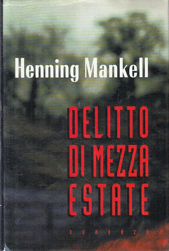 LN2- DELITTO DI MEZZA ESTATE - HENNING MANKELL - MONDOLIBRI - CS - JXS220